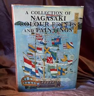 A Collection of Nagasaki Colour Prints and Paintings Showing the Influence of Chinese and Europea...