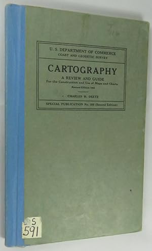 Cartography A Review and a Guide For the Construction and Use of Maps and Charts