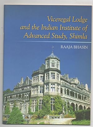 VICEREGAL LODGE AND THE INDIAN INSTITUTE OF ADVANCED STUDY, SHIMLA
