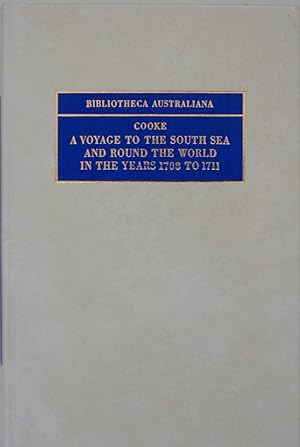 A Voyage to the South Sea and Round the World in the Years 1708 to 1711, Vol. 1 & 2