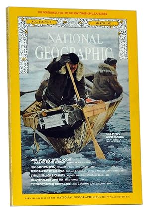 The National Geographic Magazine, Volume 143 (CXLIII), No. 3 (March 1973). With map of the Northw...