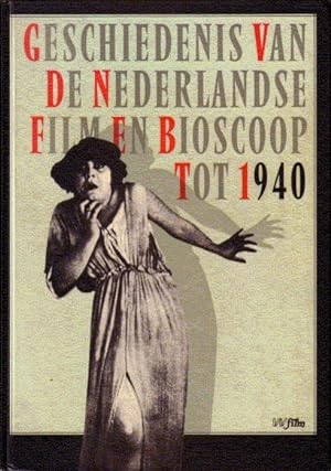 Geschiedenis van de Nederlandse film en bioscoop tot 1940