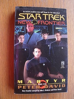 Star Trek New Frontier: Martyr Book 5