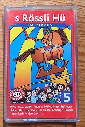 (Kassette) s Rössli Hü im Zirkus.