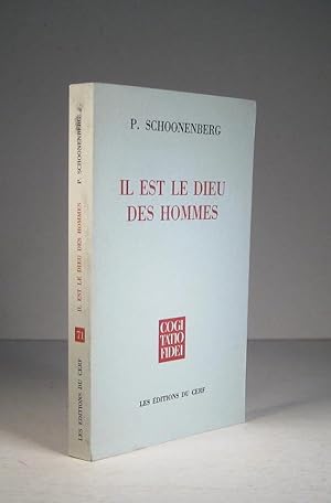 Il est le Dieu des hommes