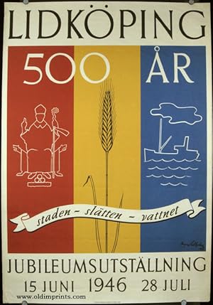 Lidkoping. 500 Ar. staden - slatten - vattnet. Jubileumsutstallning. 15 Juni 1946 28 Juli.