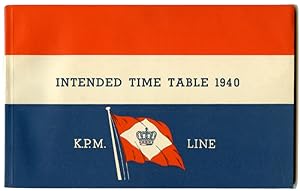 Intended Time Table for the year 1940. of the K. P. M. Line. (N. V. Kononklijke Paketvaart Maatsc...