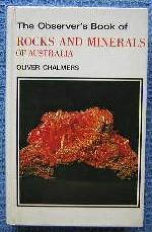 The Observer's Book of Rocks and Minerals of Australia. A6. Signed copy