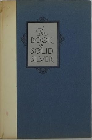 The Book of Solid Silver