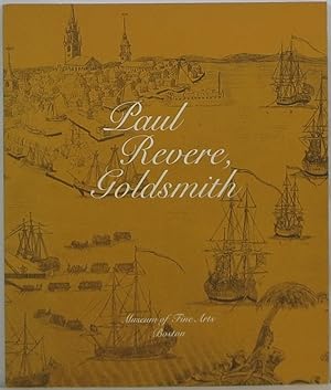 Paul Revere, Goldsmith, 1735-1818