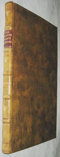 The Statesman's Manual (First Edition, Lovely Leather Binding)