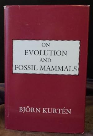 On Evolution and Fossil Mammals