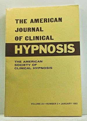 The American Journal of Clinical Hypnosis, Volume 24, Number 3 (January 1982)