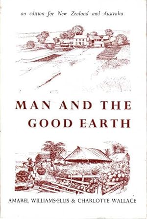 Man And the Good Earth