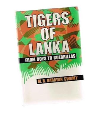 Tigers of Lanka: From Boys to Guerrillas