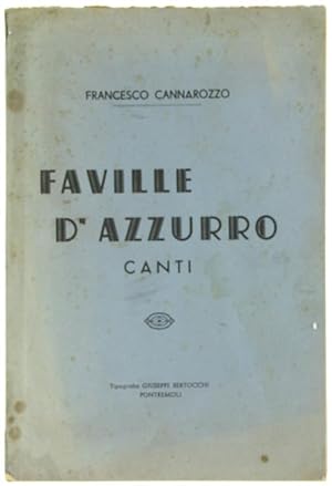 FAVILLE D'AZZURRO - Canti.: