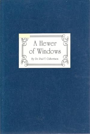 A Hewer of Windows