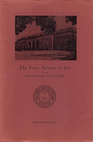 The Freer Gallery of Art