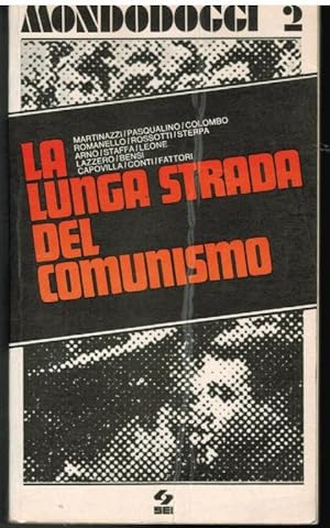 La lunga strada del comunismo