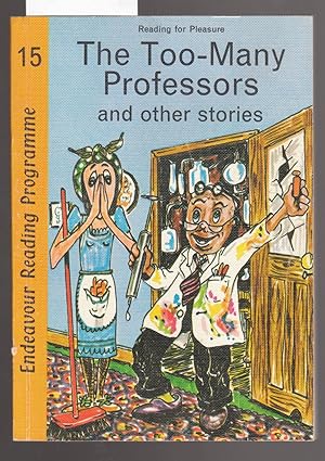 The Too-Many Professors - Endeavour Reading Programme Book 15