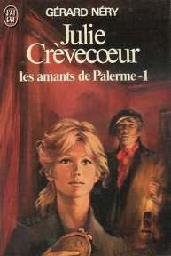 Julie Crevecoeur T3 - les Amants de Palerme-1