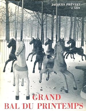 Grand Bal du Printemps: Photographies d Izis Bidermanas Sur Paris
