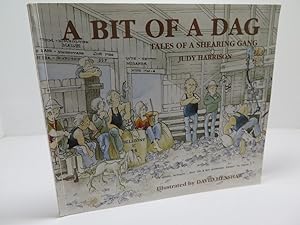 A Bit of a Dag - Tales of a Shearing Gang
