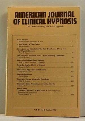 The American Journal of Clinical Hypnosis, Volume 29, Number 2 (October 1986). Special Issue: Dis...