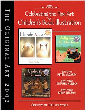Celebrating the Fine Art of Children's Book Illustration (The Original Art 2002)