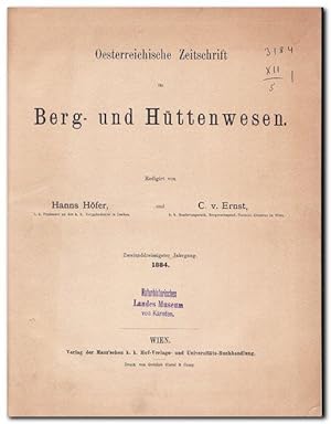 ÖSTERREICHISCHE ZEITSCHRIFT FÜR BERG- UND HÜTTENWESEN - (Band 32 1884)
