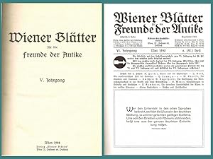 Wiener Blätter für die Freunde der Antike (Jahrgang V - VI 1928 bis 1929 in einem Band)
