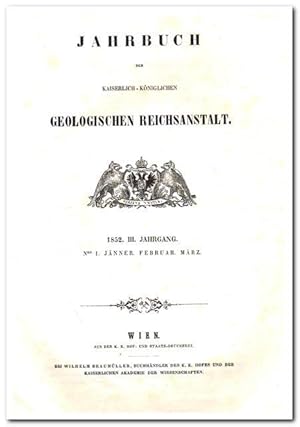 Jahrbuch der Kaiserlich-königlichen Geologischen Reichsanstalt (3. Jahrgang 1852)