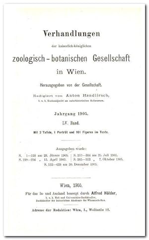 VERHANDLUNGEN DER KAISERLICH-KÖNIGLICHEN ZOOLOGISCH-BOTANISCHEN GESELLSCHAFT IN WIEN. (Band LV 1905)