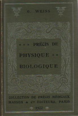 Precis de Physique Biologique (1922)