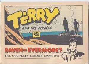 TERRY AND THE PIRATES: RAVEN - EVERMORE? The Complete Episode from 1941