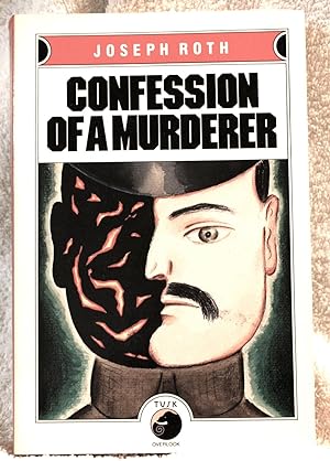 Confession of a Murderer: Told in One Night