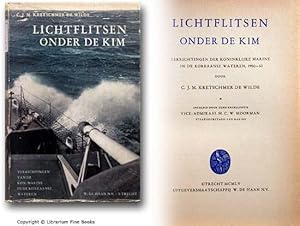 Lichtflitsen onder de kim: Verrichtingen der Koninklijke Marine in de Koreaanse wateren, 1950-1953.