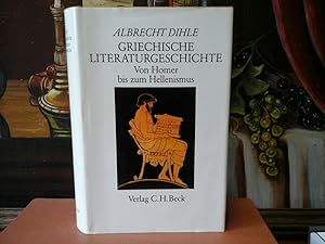 Griechische Literaturgeschichte. Von Homer bis zum Hellenismus.