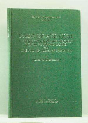 Darkness & Light: Lectures on Baudelaire, Flaubert, Nerval, Huysmans, Racine, & "Time & Its Image...