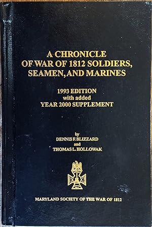 A Chronicle of War of 1812 Soldiers, Seamen, and Marines