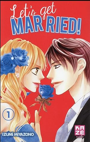 let's get married ! t.1
