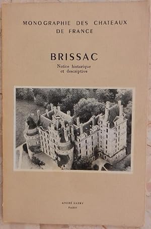 Brissac. Notice historique et descriptive.