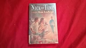 Nick of Time: A Novel
