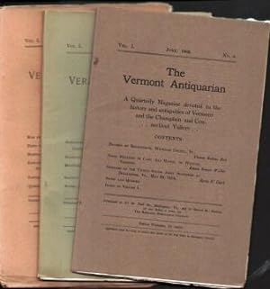 THE VERMONT ANTIQUARIAN (3 ISSUES) December 1902, March 1903 and June 1903