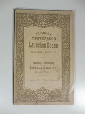 Musterbuch der Laubsage Bogen von B. Dondorf in Frankfurt nenst Anleitung zur Anfertigung von Lau...