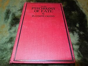 The Psychology of Fate - A Guide to Character and Destiny