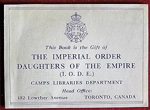 Ex-Dono Canada. The Imperial Order Daughters of the Empire