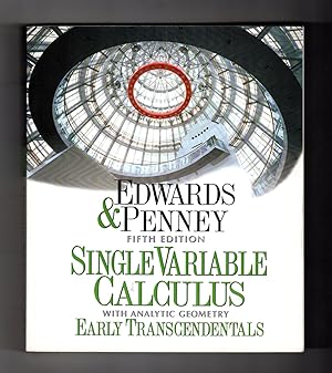 Single Variable Calculus With Analytic Geometry: Early Transcendentals, 5th Edition 1998