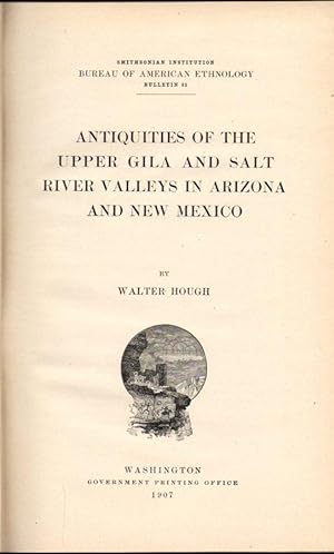 Smithsonian Institution Bureau of American Ethnology Bulletin No. 35: Antiquities of the Upper Gi...