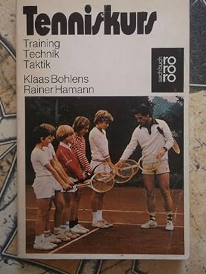 Tenniskurs: Training, Technik, Taktik;abgestimmte Übungsanweisungen, etwa für Kinder, und Stunden...